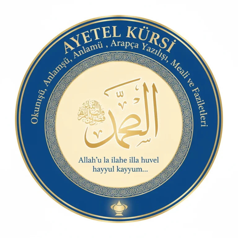 Ayetel Kürsi: Okunuşu, Anlamı, Arapça Yazılışı, Meali ve Faziletleri