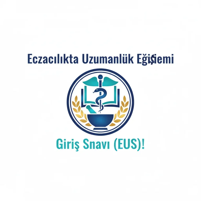 Eczacılıkta Uzmanlık Eğitimi Giriş Sınavı (EUS)!