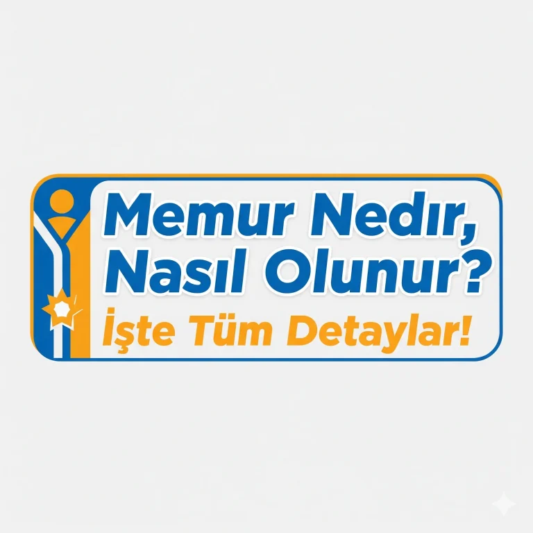 Memur Nedir, Nasıl Olunur? İşte Tüm Detaylar!