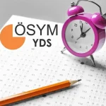 2025-YDS/2 Sınavı Ne Zaman? Dilini Bilen Yolunu Bulur!