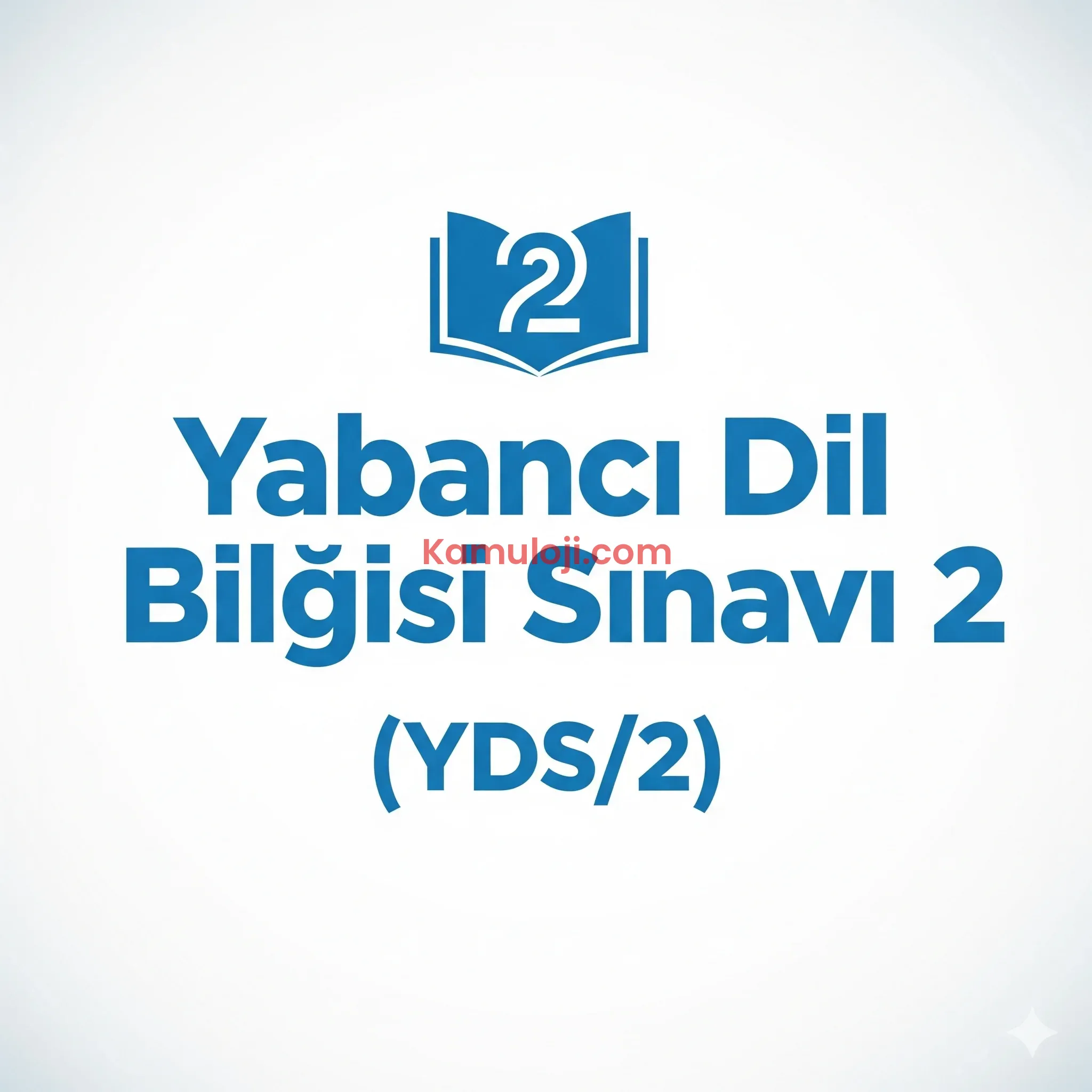Yabancı Dil Bilgisi Sınavı (YDS/2)