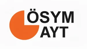 Alan Yeterlilik Testi (AYT) Nedir ve Ne Zaman?