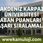 Akdeniz Karpaz Üniversitesi (AKÜ) Taban Puanları ve Başarı Sıralamaları