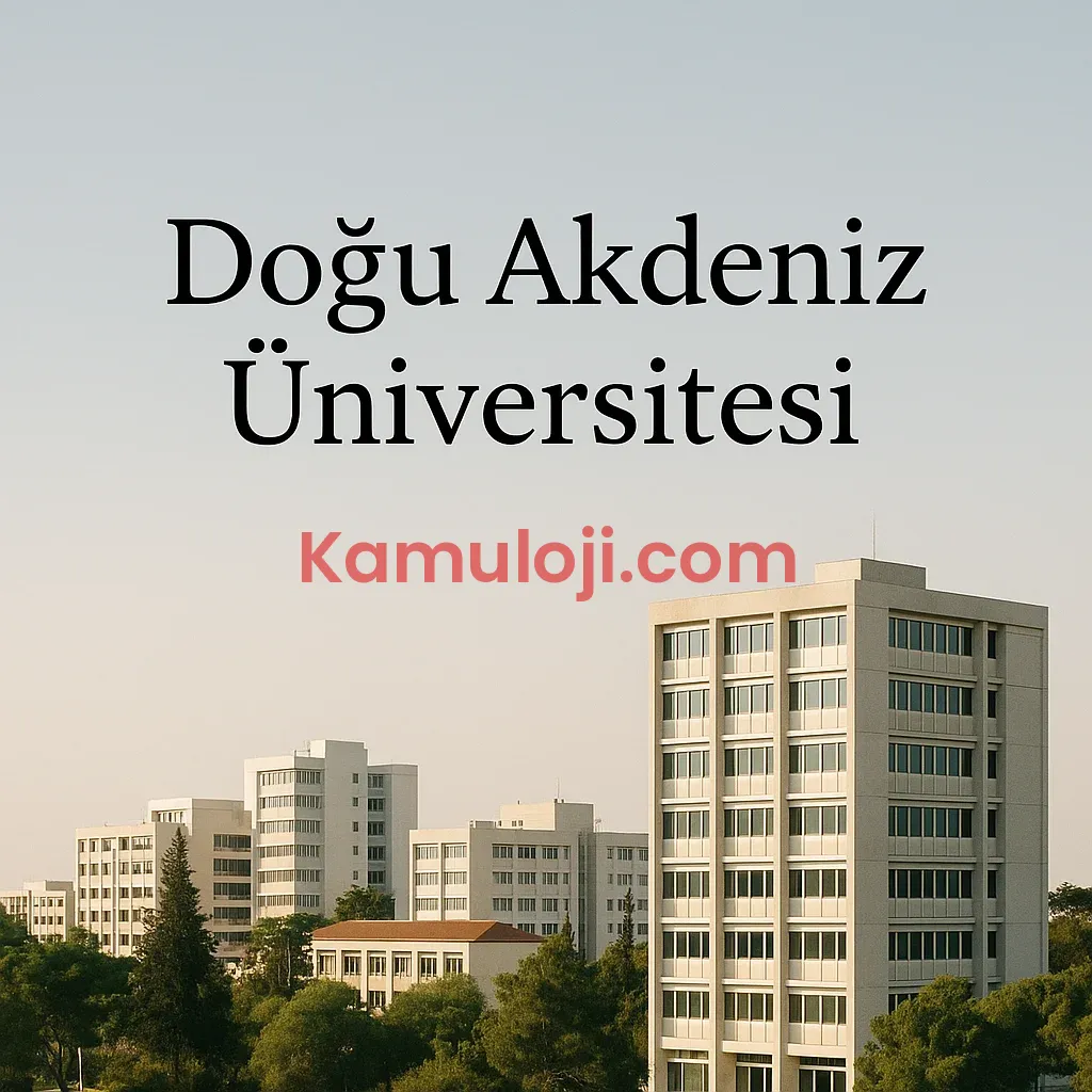 Doğu Akdeniz Üniversitesi Taban Puanları ve Başarı Sıralamaları