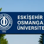 Eskişehir Osmangazi Üniversitesi (ESOGÜ) Taban Puanları ve Başarı Sıralamaları