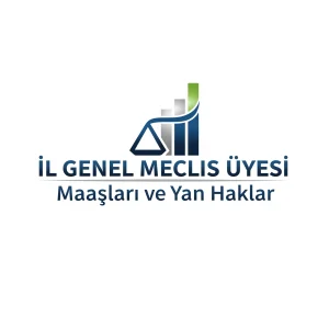 İl Genel Meclis Üyesi Maaşları ve Yan Haklar