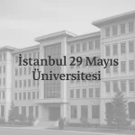 İstanbul 29 Mayıs Üniversitesi Taban Puanları ve Başarı Sıralamaları