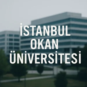 İstanbul Okan Üniversitesi Taban Puanları ve Başarı Sıralamaları