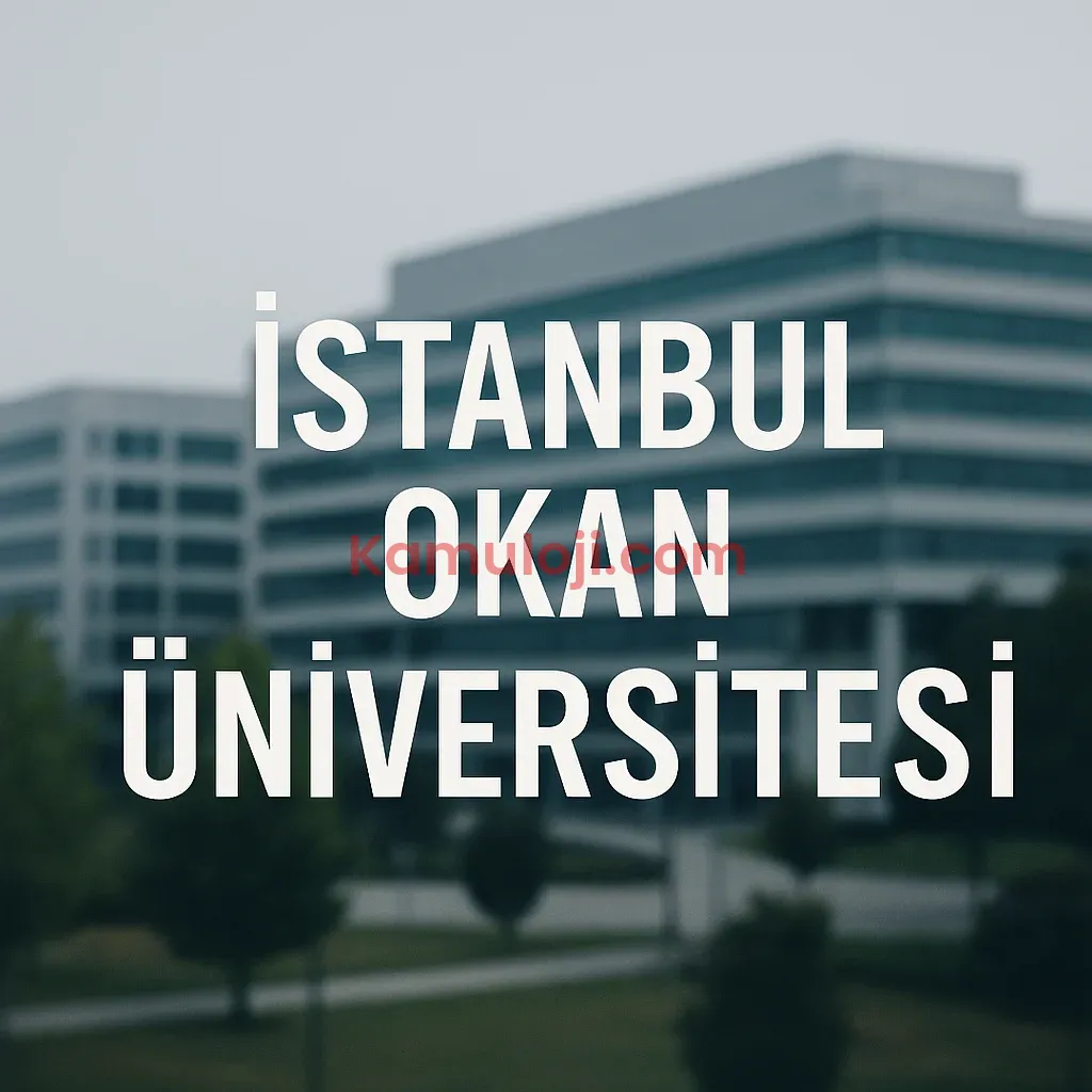 İstanbul Okan Üniversitesi Taban Puanları ve Başarı Sıralamaları