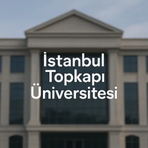 İstanbul Topkapı Üniversitesi Taban Puanları ve Başarı Sıralamaları