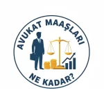 Avukat Maaşları Ne Kadar?