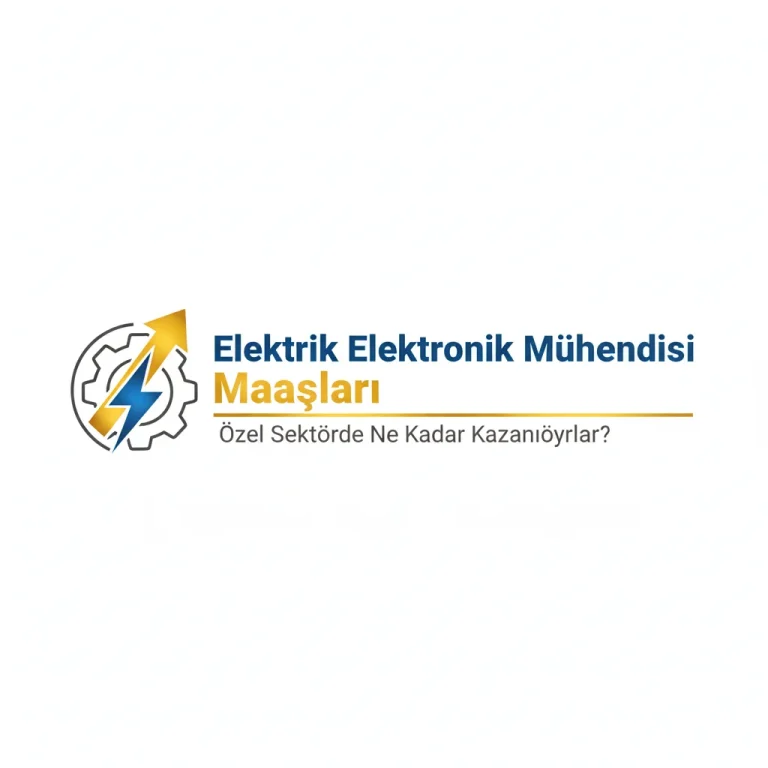 Elektrik Elektronik Mühendisi Maaşları: Özel Sektörde Ne Kadar Kazanıyorlar?