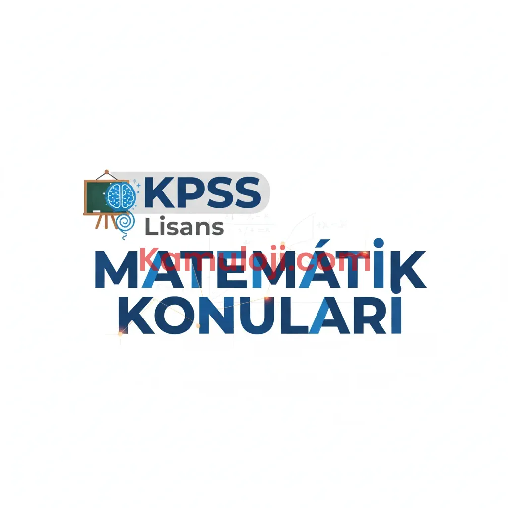 KPSS Lisans Matematik Konuları
