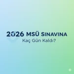2026 MSÜ Sınavına Kaç Gün Kaldı?