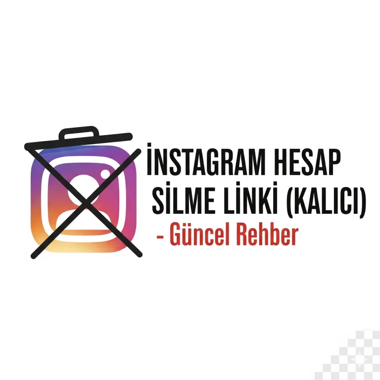 Instagram Hesap Silme Linki (Kalıcı) – Güncel Rehber