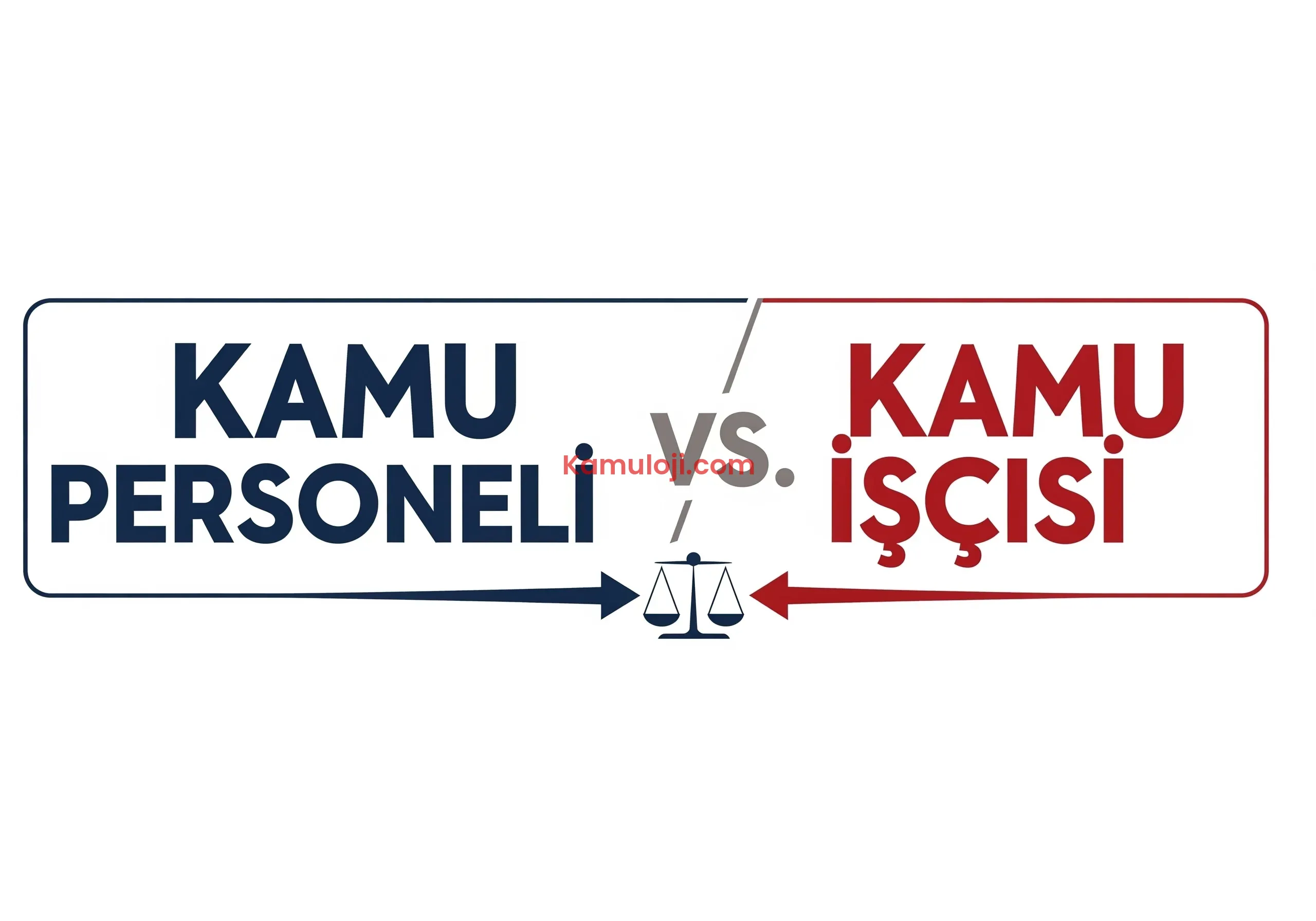 Kamu Personeli vs. Kamu İşçisi: Avantajlar, Haklar ve Kapsamlı Rehber