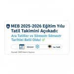 2025-2026 Eğitim Yılı Tatil Takvimi!