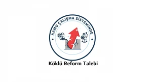 Kamu Çalışma Sisteminde Köklü Reform Talebi!