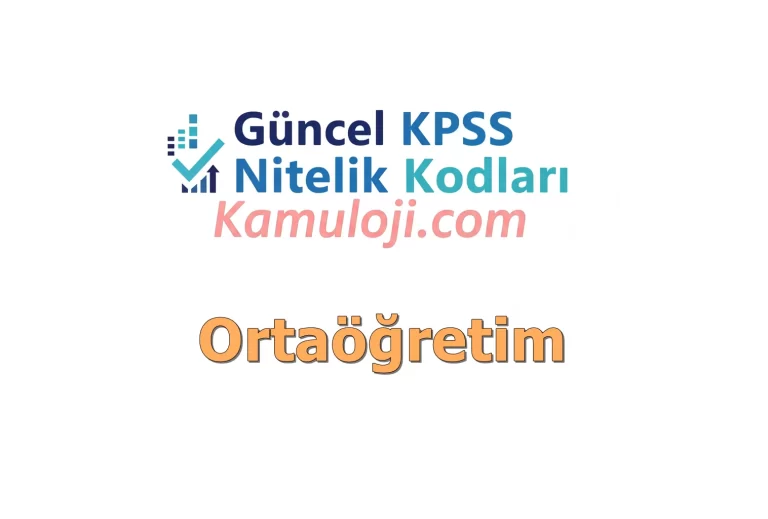 KPSS Ortaöğretim Nitelik Kodları